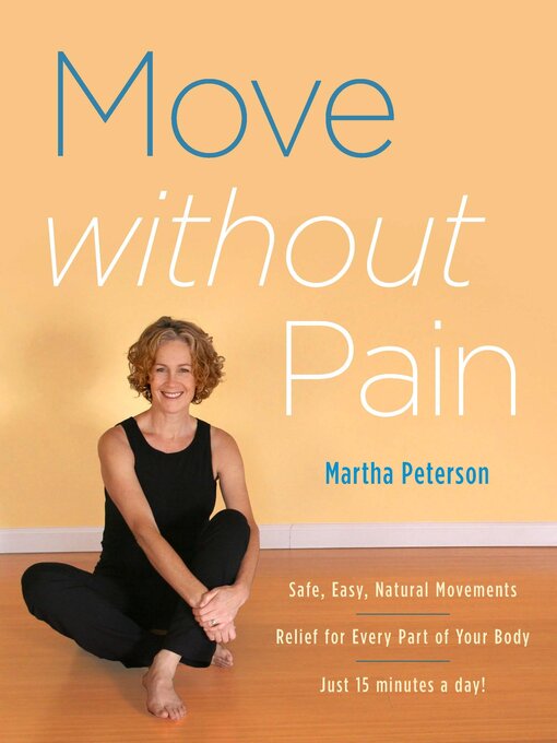 Title details for Move Without Pain by Martha Peterson - Available